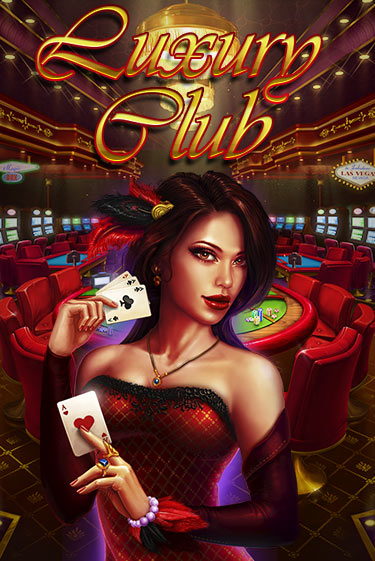 Luxury Club - играть онлайн | Клуб Джекпот - без регистрации