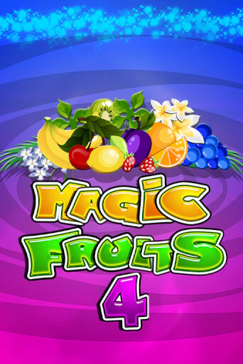 Magic Fruits 4 - играть онлайн | Клуб Джекпот - без регистрации