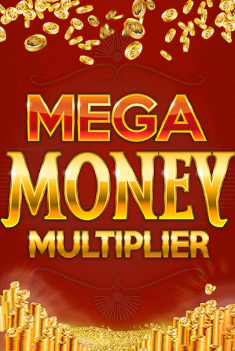 Mega Money Multiplier - играть онлайн | Клуб Джекпот - без регистрации