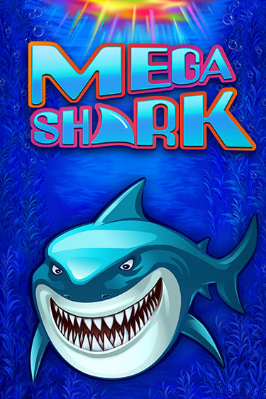 Mega Shark - играть онлайн | Клуб Джекпот - без регистрации