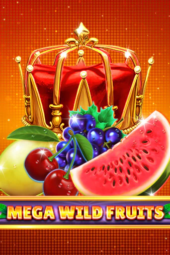 Mega Wild Fruits - играть онлайн | Клуб Джекпот - без регистрации