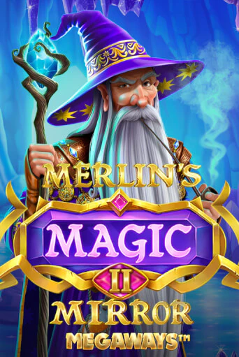 Merlin's Magic Mirror Megaways - играть онлайн | Клуб Джекпот - без регистрации