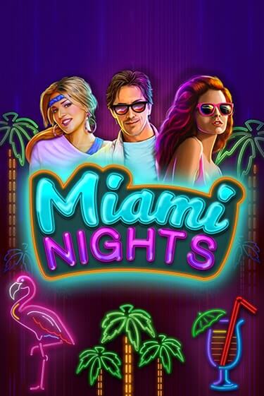 Miami Nights - играть онлайн | Клуб Джекпот - без регистрации