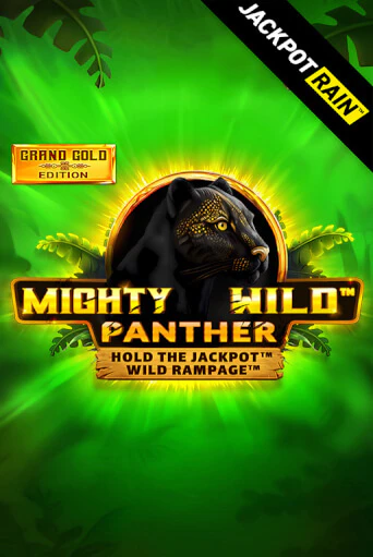 Mighty Wild: Panther Grand Gold Edition JackpotRain - играть онлайн | Клуб Джекпот - без регистрации