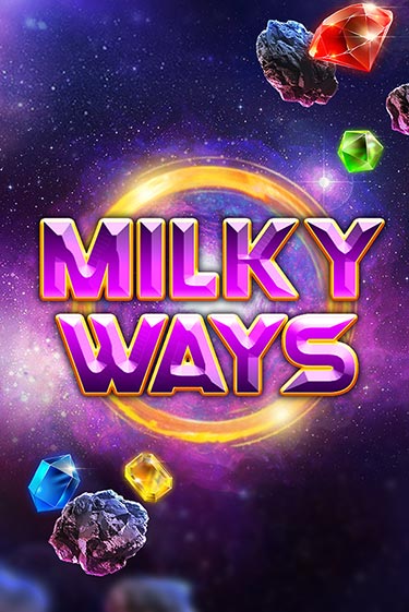 Milky Ways - играть онлайн | Клуб Джекпот - без регистрации