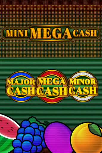 Mini Mega Cash - играть онлайн | Клуб Джекпот - без регистрации