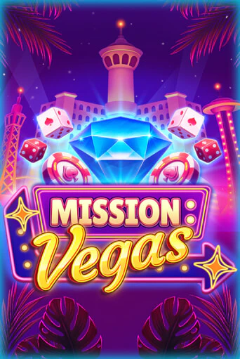 Mission Vegas - играть онлайн | Клуб Джекпот - без регистрации