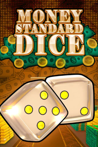 Money Standard Dice - играть онлайн | Клуб Джекпот - без регистрации