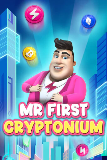 MR FIRST CRYPTONIUM - играть онлайн | Клуб Джекпот - без регистрации