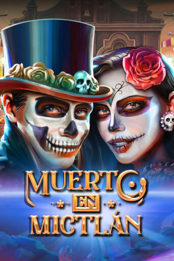 Muerto en Mictlan - играть онлайн | Клуб Джекпот - без регистрации