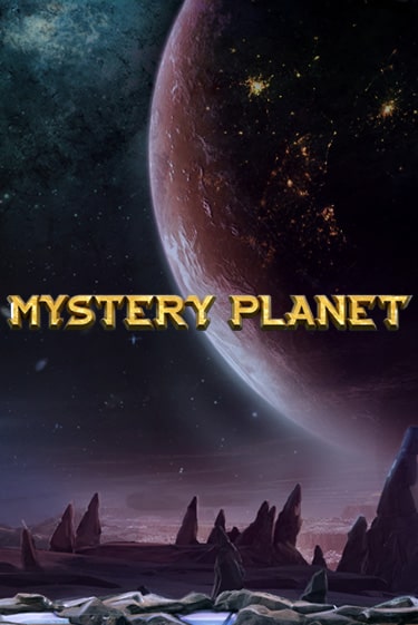 Mystery Planet - играть онлайн | Клуб Джекпот - без регистрации