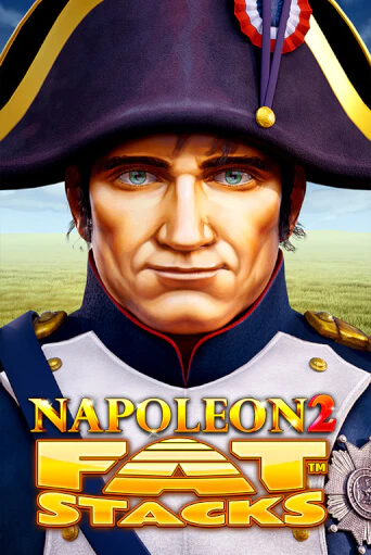 Napoleon 2 FatStacks - играть онлайн | Клуб Джекпот - без регистрации