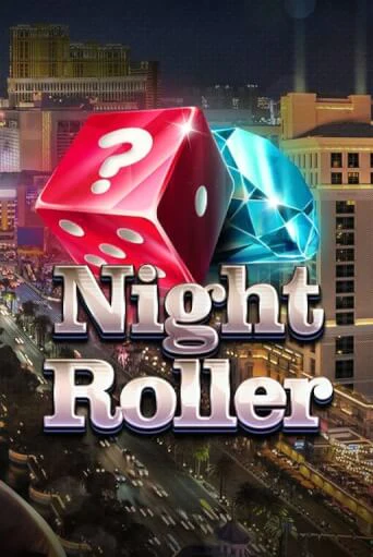 Night Roller - играть онлайн | Клуб Джекпот - без регистрации