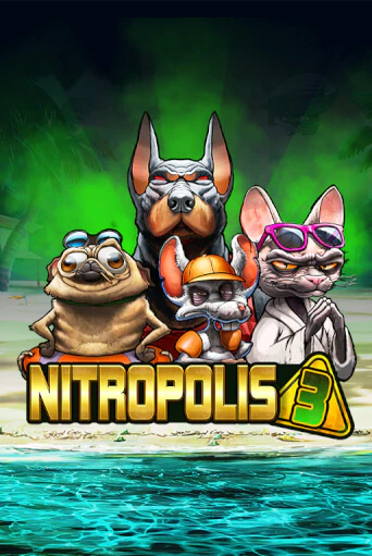 Nitropolis 3 - играть онлайн | Клуб Джекпот - без регистрации