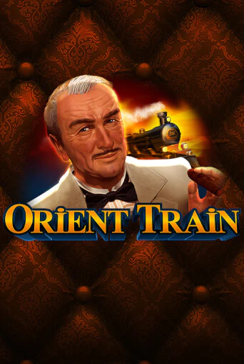 Orient Train - играть онлайн | Клуб Джекпот - без регистрации