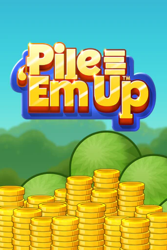 Pile 'Em Up™ - играть онлайн | Клуб Джекпот - без регистрации