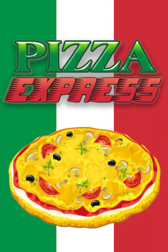 Pizza Express - играть онлайн | Клуб Джекпот - без регистрации