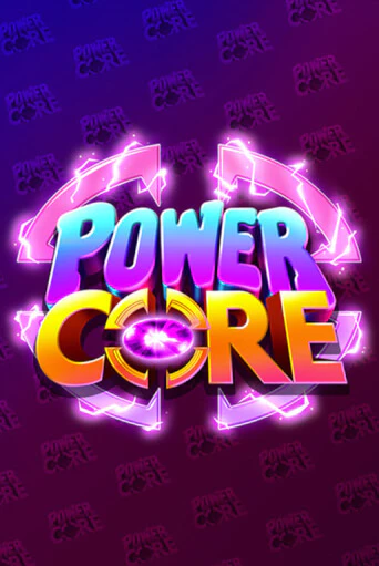 Power Core - играть онлайн | Клуб Джекпот - без регистрации