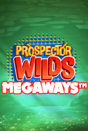 Prospector Wilds Megaways - играть онлайн | Клуб Джекпот - без регистрации