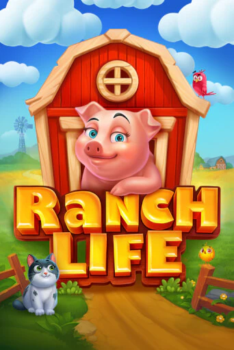 Ranch Life - играть онлайн | Клуб Джекпот - без регистрации