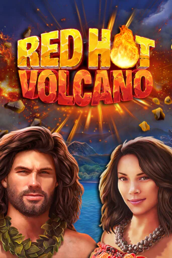 Red Hot Volcano - играть онлайн | Клуб Джекпот - без регистрации