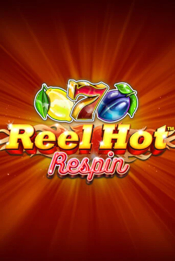 Reel Hot Respin - играть онлайн | Клуб Джекпот - без регистрации