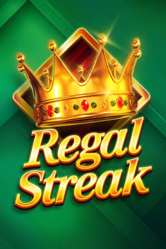 Regal Streak - играть онлайн | Клуб Джекпот - без регистрации