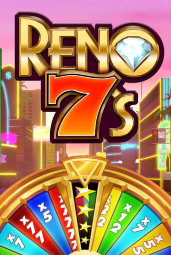 Reno 7's - играть онлайн | Клуб Джекпот - без регистрации