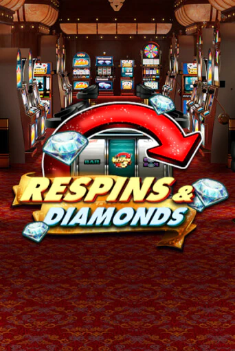 Respins & Diamonds - играть онлайн | Клуб Джекпот - без регистрации