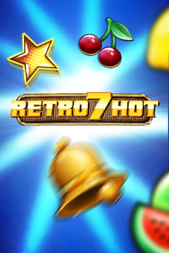 Retro 7 Hot - играть онлайн | Клуб Джекпот - без регистрации