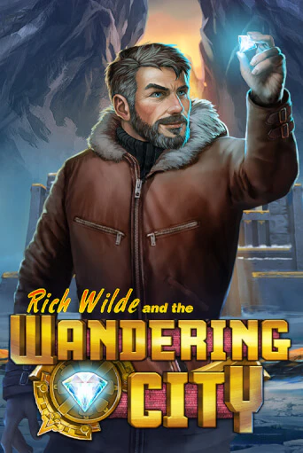 Rich Wilde and the Wandering City - играть онлайн | Клуб Джекпот - без регистрации