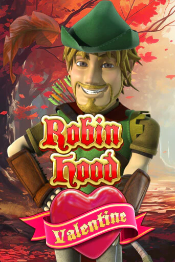 Robin Hood Valentine - играть онлайн | Клуб Джекпот - без регистрации