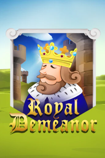 Royal Demeanor - играть онлайн | Клуб Джекпот - без регистрации