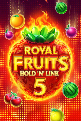 Royal Fruits 5: Hold 'n' Link - играть онлайн | Клуб Джекпот - без регистрации