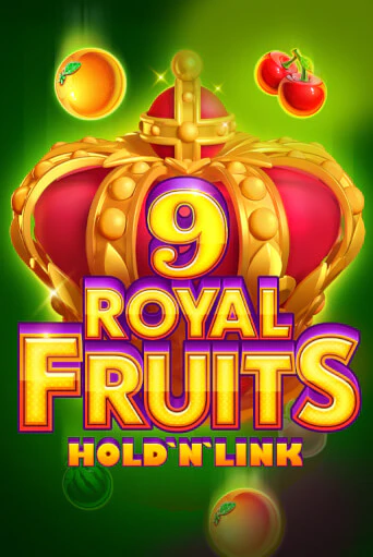 Royal Fruits 9: Hold 'N' Link - играть онлайн | Клуб Джекпот - без регистрации