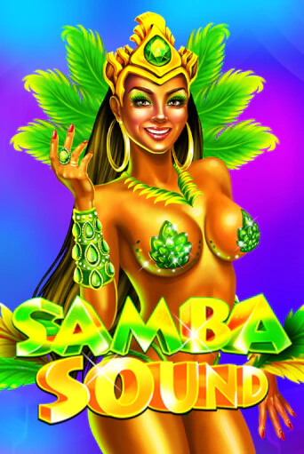 Samba Sound - играть онлайн | Клуб Джекпот - без регистрации