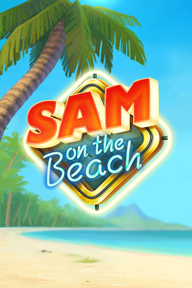 Sam on the Beach - играть онлайн | Клуб Джекпот - без регистрации