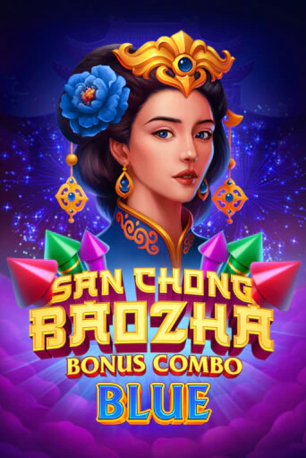 San Chong Baozha Blue: Bonus Combo - играть онлайн | Клуб Джекпот - без регистрации