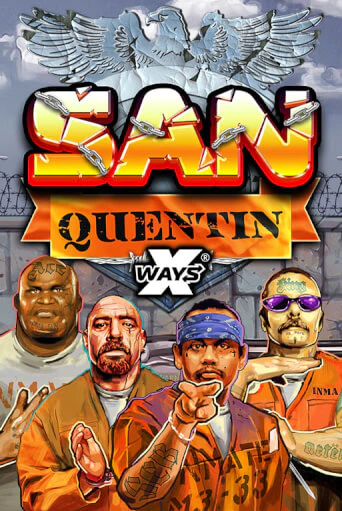 San Quentin xWays - играть онлайн | Клуб Джекпот - без регистрации