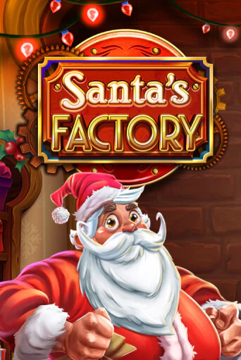 Santa's Factory - играть онлайн | Клуб Джекпот - без регистрации