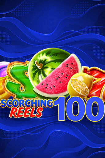 Scorching Reels 100 - играть онлайн | Клуб Джекпот - без регистрации