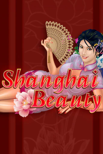 Shanghai Beauty - играть онлайн | Клуб Джекпот - без регистрации