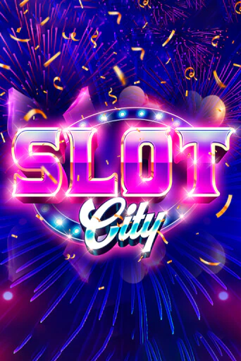 Slot City - играть онлайн | Клуб Джекпот - без регистрации