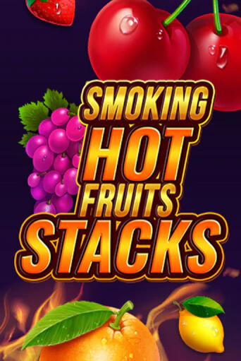 Smoking Hot Fruits Stacks - играть онлайн | Клуб Джекпот - без регистрации