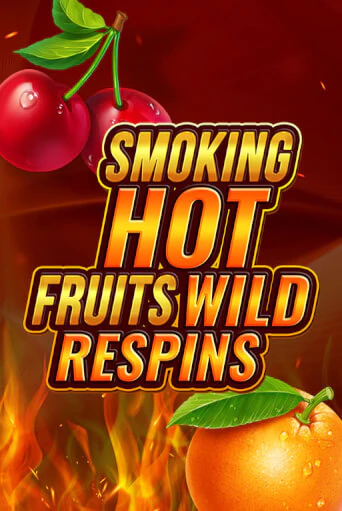 Smoking Hot Fruit Wild Respin - играть онлайн | Клуб Джекпот - без регистрации