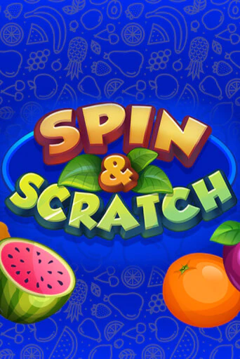 Spin & Scratch - играть онлайн | Клуб Джекпот - без регистрации