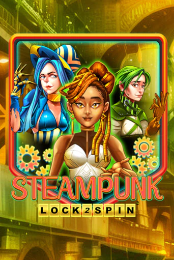 Steampunk - играть онлайн | Клуб Джекпот - без регистрации