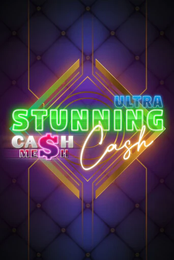 Stunning Cash Ultra - играть онлайн | Клуб Джекпот - без регистрации