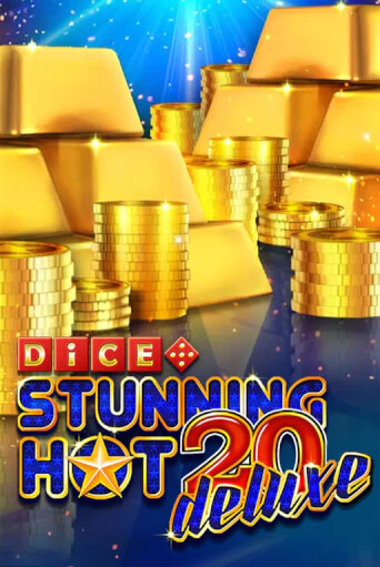 Stunning Hot 20 Deluxe Dice - играть онлайн | Клуб Джекпот - без регистрации