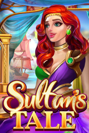 Sultan’s Tale - играть онлайн | Клуб Джекпот - без регистрации